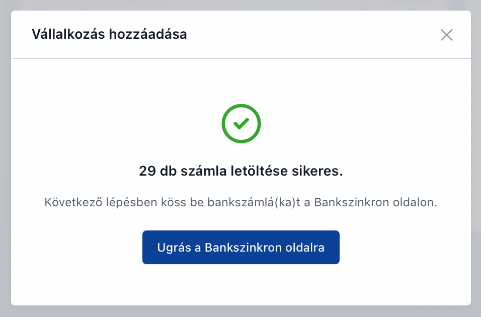 A számlák letöltése sikeres a Vállalkozás hozzáadása modalban