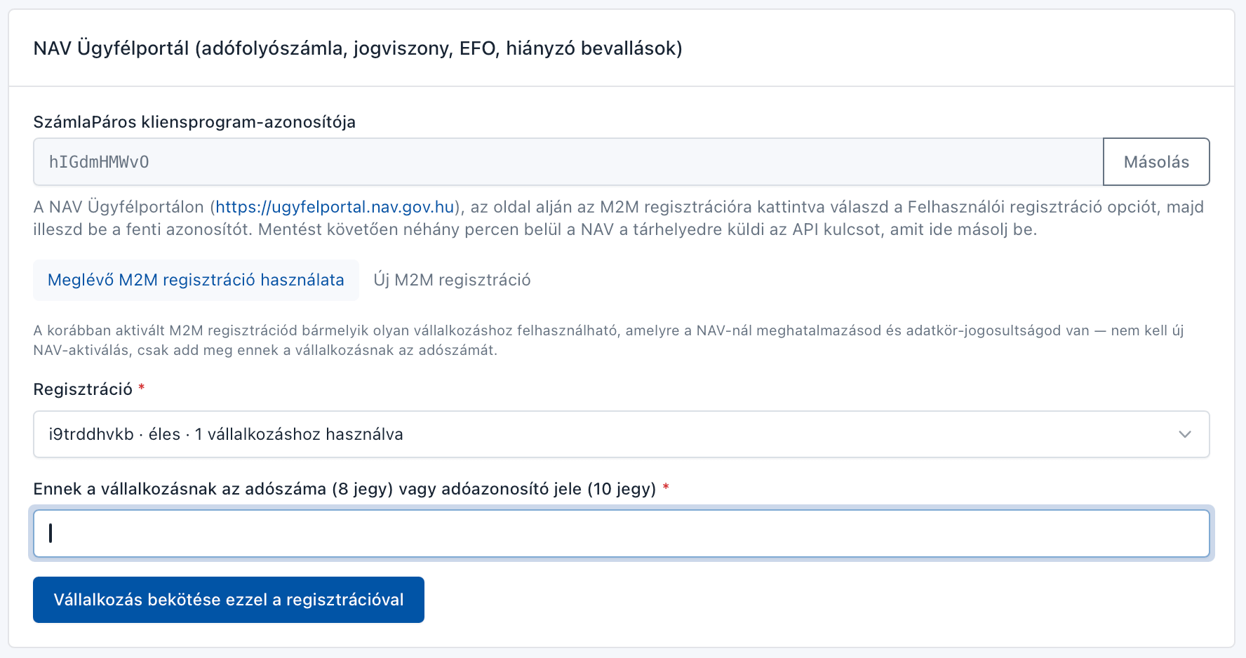 Meglévő M2M regisztráció felhasználása egy további vállalkozás bekötéséhez